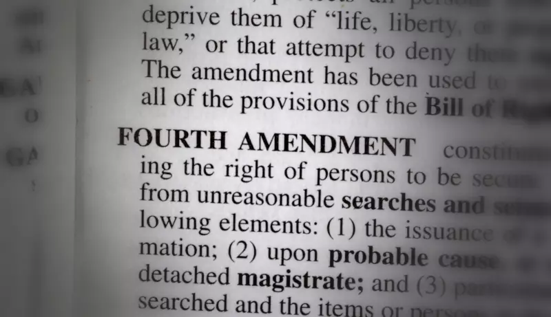 Fourth Amendment &acirc; Protection From Unreasonable Search and Seizure